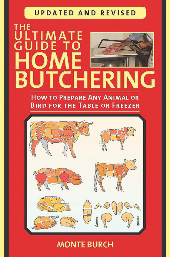 Ultimate Guide to Butchering