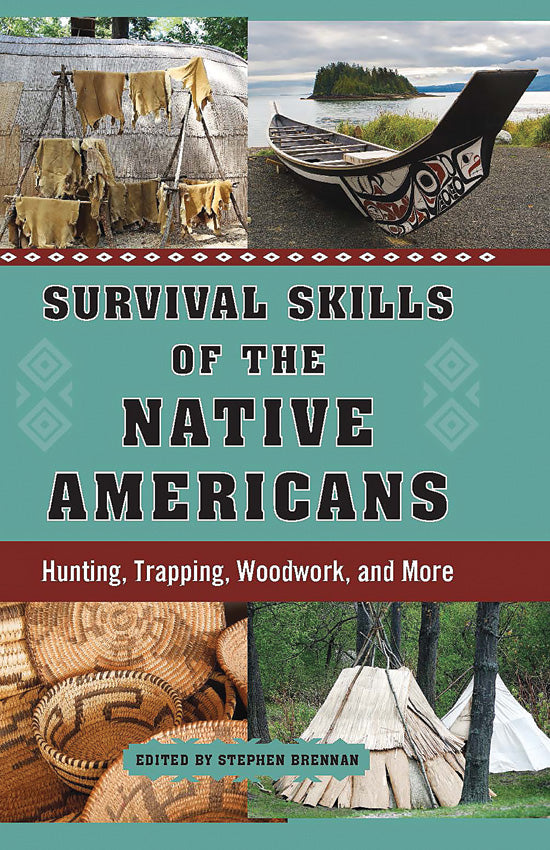 Survival Skills of Native Amer