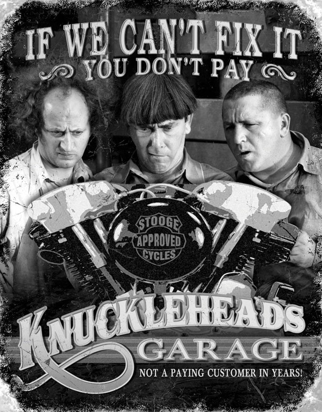 Stooges Knuckleheads Garage 1687