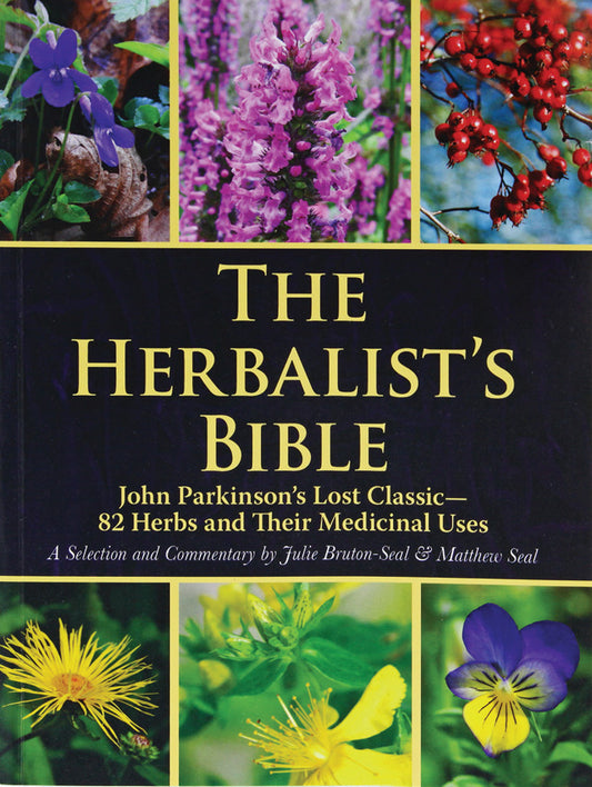 The Herbalists Bible 978-1-5107-4039-6