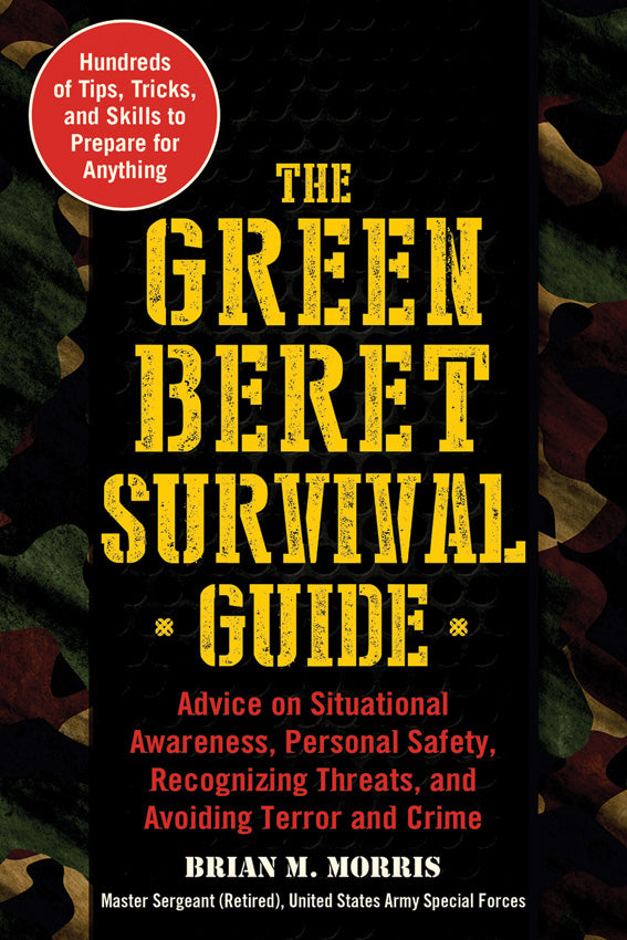 Green Beret Survival Guide 978-1-5107-4075-4