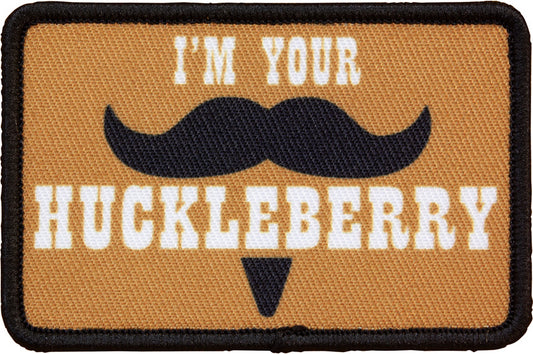 Patch I'm Your Huckleberry